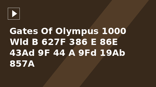 Gates Of Olympus 1000 Wld B 627F 386 E 86E 43Ad 9F 44 A 9Fd 19Ab 857A